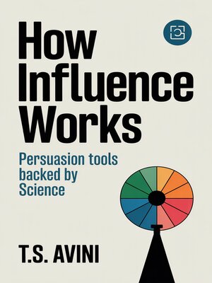 cover image of How Influence Works